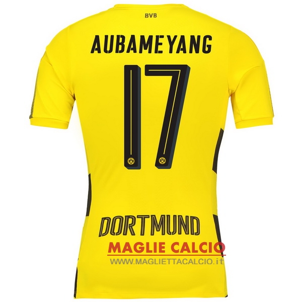 maglietta borussia dortmund 2017-2018 aubameyang 17 prima